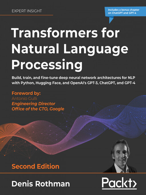 Title details for Transformers for Natural Language Processing by Denis Rothman - Wait list